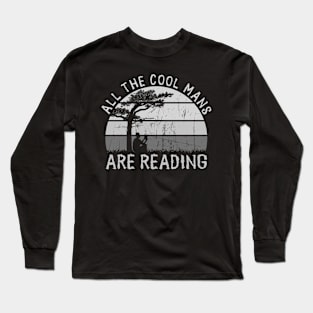 All The Cool Mans are Reading Book Vintage Retro Sunset Long Sleeve T-Shirt
